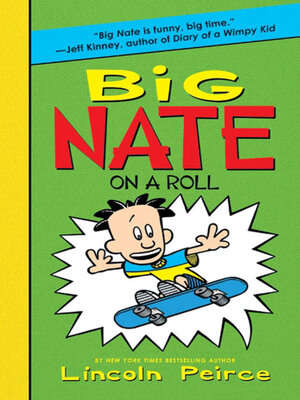 cover image of Big Nate on a Roll